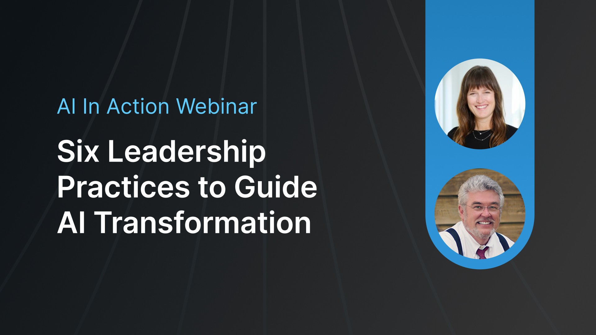 Six Leadership Practices to Guide AI Transformation